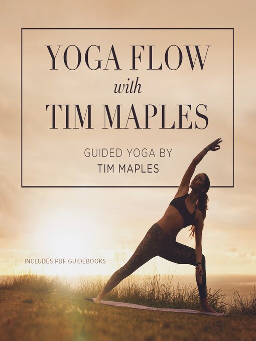 Title details for Yoga Flow with Tim Maples by Tim Maples - Available